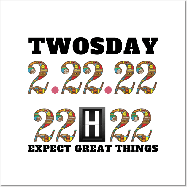 twosday tuesday february 22nd 2022 Wall Art by Holly ship